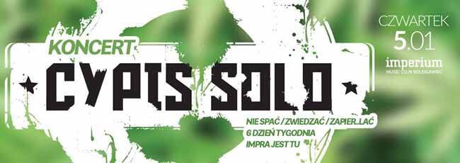 CYPIS SOLO - Imperium Bolesławiec 05.01.2017
