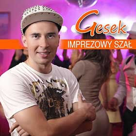 Gesek - Imprezowy Szał