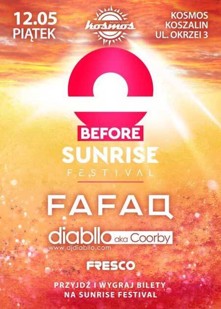 Klub Kosmos Koszalin - Before Sunrise Festival 12.05.2017