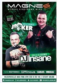 Magnes Club, Wtórek - DJ INSANE (02.05.2017)