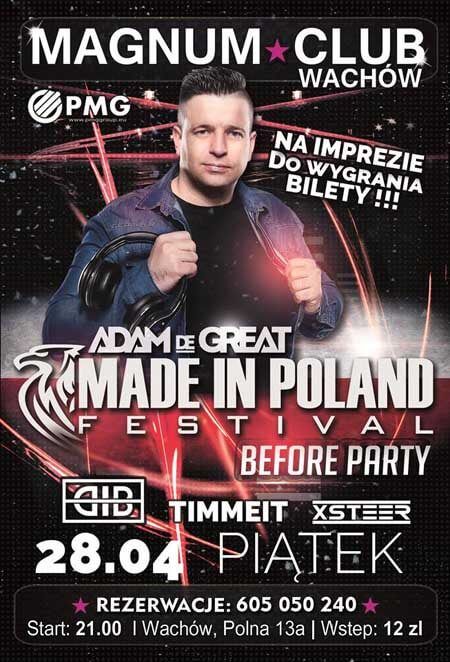 MADE IN POLAND Festival w MAGNUM CLUB, Wachów (28.04.2017)
