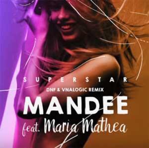MANDEE - Superstar (DNF & Vnalogic Remix)