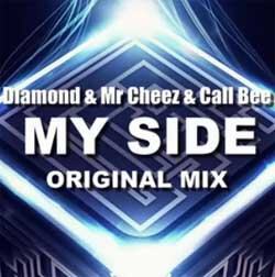 Mr.Cheez & Diamond & Call Bee - My Side