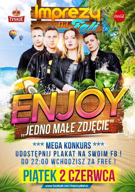 Imprezy Na Fali - Koncert ENJOY 02.06.2017