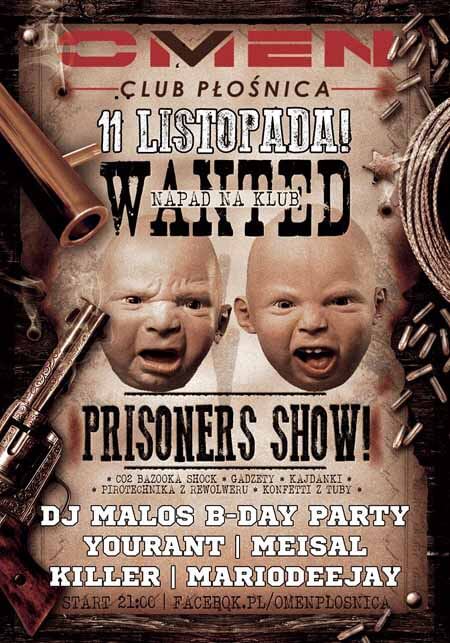 Omen Płośnica - PRISONERS SHOW - Malos, Yourant, Meisal, Killer, Mariodeejay (11.11.2016)