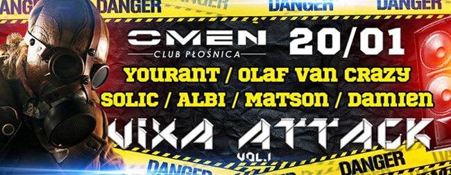 OMEN CLUB PŁOŚNICA - VIXA ATTACK - Matson, Solic, Damien, Olaf Van Crazy, Albi (20.01.2017)