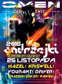 OMEN PŁOŚNICA ANDRZEJKI 2016 - JOK3R, DRIVER, KRISWELL, HAZEL, KNASSIX, PAWEU, YOURANT