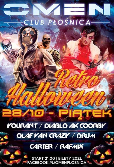 RETRO HALLOWEEN W OMENIE - YOURANT, DIABLLO AKA COORBY, OLAF VAN CRAZY, DRUM, CARTER, RAFMIX 28.10.2016