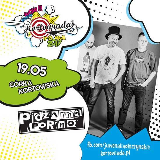 Pidżama Porno na Kortowiadzie 2017 (Górka Kortowska)