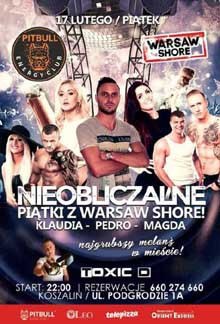 Pitbull Energy Club, Koszalin - Toxic D (17.02.2017)