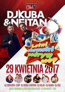 Speed Club, Stare Rowiska - DJ KUBA & NEITAN (29.04.2017)