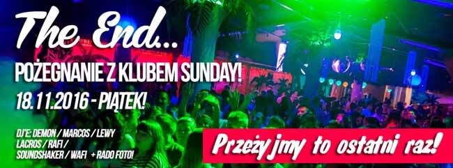 Sunday Club, Wróblewo - Pożegnanie dyskoteki (impreza końcowa) 18.11.2016