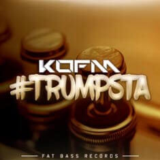 KOFM - #TRUMPSTA (Original Mix)