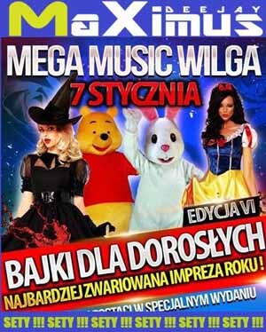 Mega Music Wilga - Dj Maximus - ROZGRZEWKA, SET GŁÓWNY (07.01.2017)