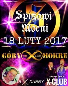 X-Club, Góry Mokre - Dj Janio & Danny (18.02.2017)