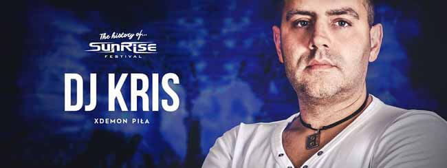 X-Demon Piła - DJ KRIS - The History Of Sunrise Festival 12.11.2016