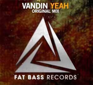 Vandin - Yeah (Original Mix)