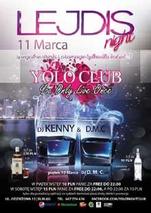 Yolo Club, Elbląg - LEJDIS NIGHT (11.03.2017)