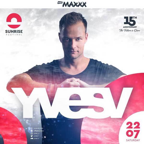 Yves V na Sunrise Festival 2017