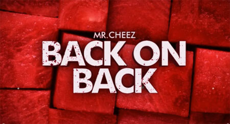 Mr.Cheez - Back on Back (Orginal Mix)