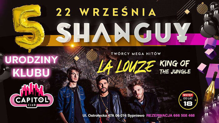 Club Capitol - 5 Urodziny Capitolu - Shanguy - La Louze (22.09.2018)
