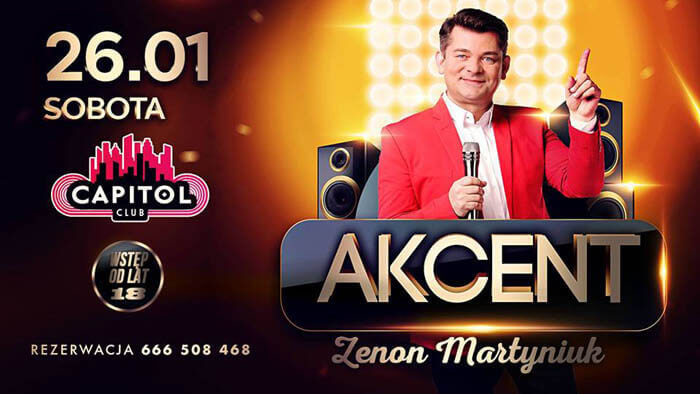 Zespół Akcent - Zenon Martyniuk - Club Capitol 26.01.2019