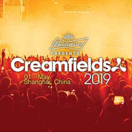 Creamfields Shanghai 2019 - Shanghai, China (01.05.2019) LIVE SETS