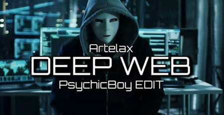 Artelax - Deep Web (PsychicBoy EDIT)