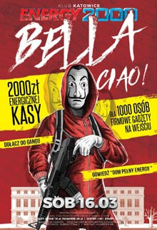 Energy 2000, Katowice - BELLA CIAO - Dom pełen energii (17.03.2019)