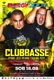 Energy 2000, Katowice - CLUBBASSE Live On Stage! (18.08.2018)