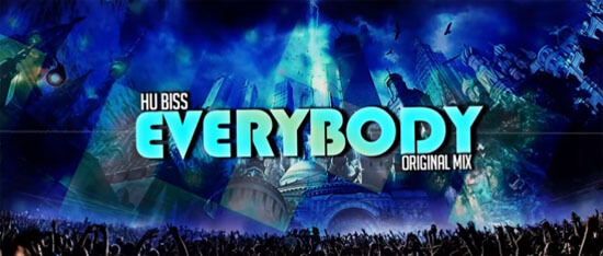 HU Biss - Everybody (Original Mix)