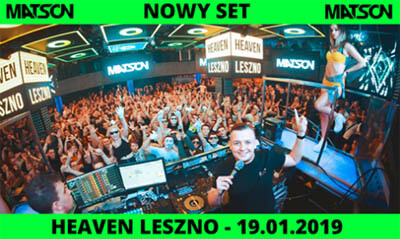 MATSON live set HEAVEN LESZNO 19.01.2019