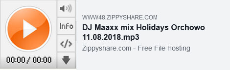 DJ Maaxx mix Holidays Orchowo 11.08.2018