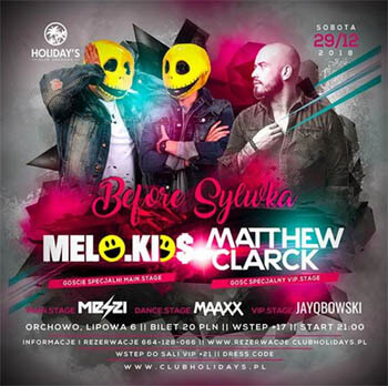 Holidays Orchowo - 29.12.2018 DJ Maaxx