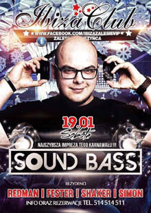 SOUND BASS - IBIZA ZALESIE 19.01.2019