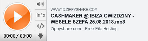 GASHMAKER - IBIZA GWIŹDZINY - WESELE SZEFA 25.08.2018