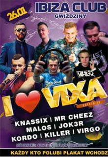 Ibiza Club Gwiździny - SETY - I LOVE VIXA EDYCJA IX 26.01.2019
