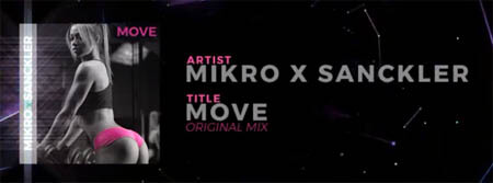 MIKRO & SANCKLER - MOVE (ORIGINAL MIX)