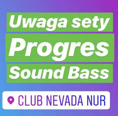 Nevada Nur - SOUND BASS, PROGRES live set