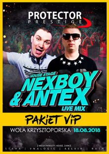 Protector Prestige, Wola K. - Dj Antex (18.08.2018)