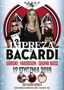 Speed Club, Stare Rowiska - IMPREZA Z BACARDI (12.01.2019)
