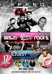 Speed Club, Stare Rowiska - Koncert Formacji QUEST - Maniacs Squad x SALIS x Radi S (17.11.2018)