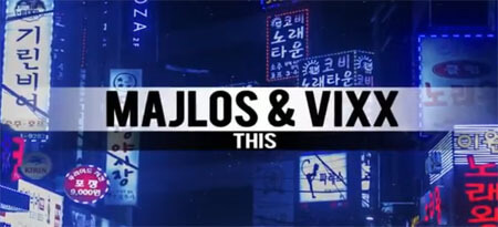 MAJLOS, Vixx - This (Original Mix)