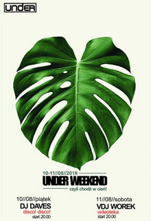 UnderClub, Biskupiec - Daves House Night (10.08.2018)