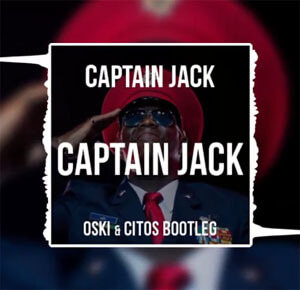 Captain Jack - Captain Jack (Oski & Citos Bootleg)