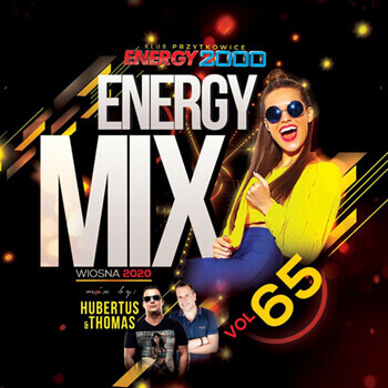 ENERGY MIX VOL.65 MIXED BY DJ THOMAS & DJ HUBERTUS