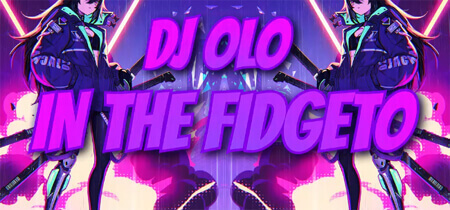 DJ OLO - IN THE FIDGETO HA! (Original Mix)
