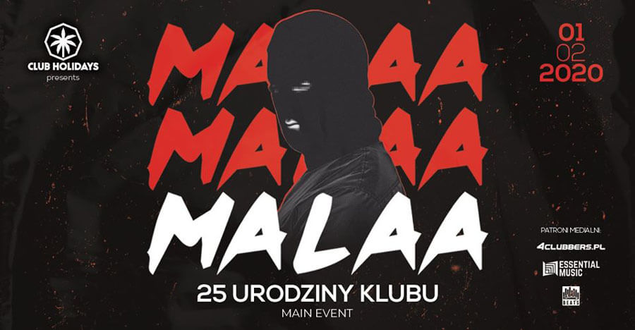 Malaa - 25 Urodziny Klubu Holidays 01.02.2020