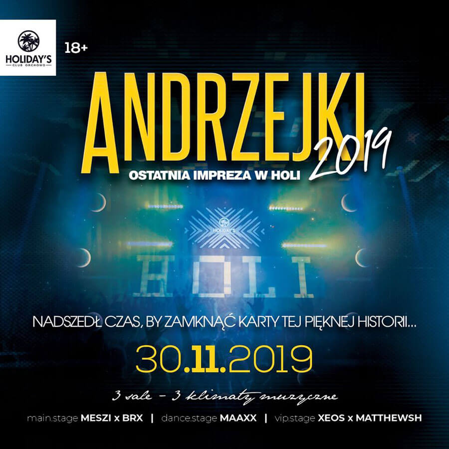 Club Holidays Orchowo - Andrzejki ostatnia impreza w Holi (30.11.2019)