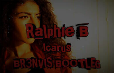 Ralphie B - Icarus (BR3NVIS BOOTLEG)